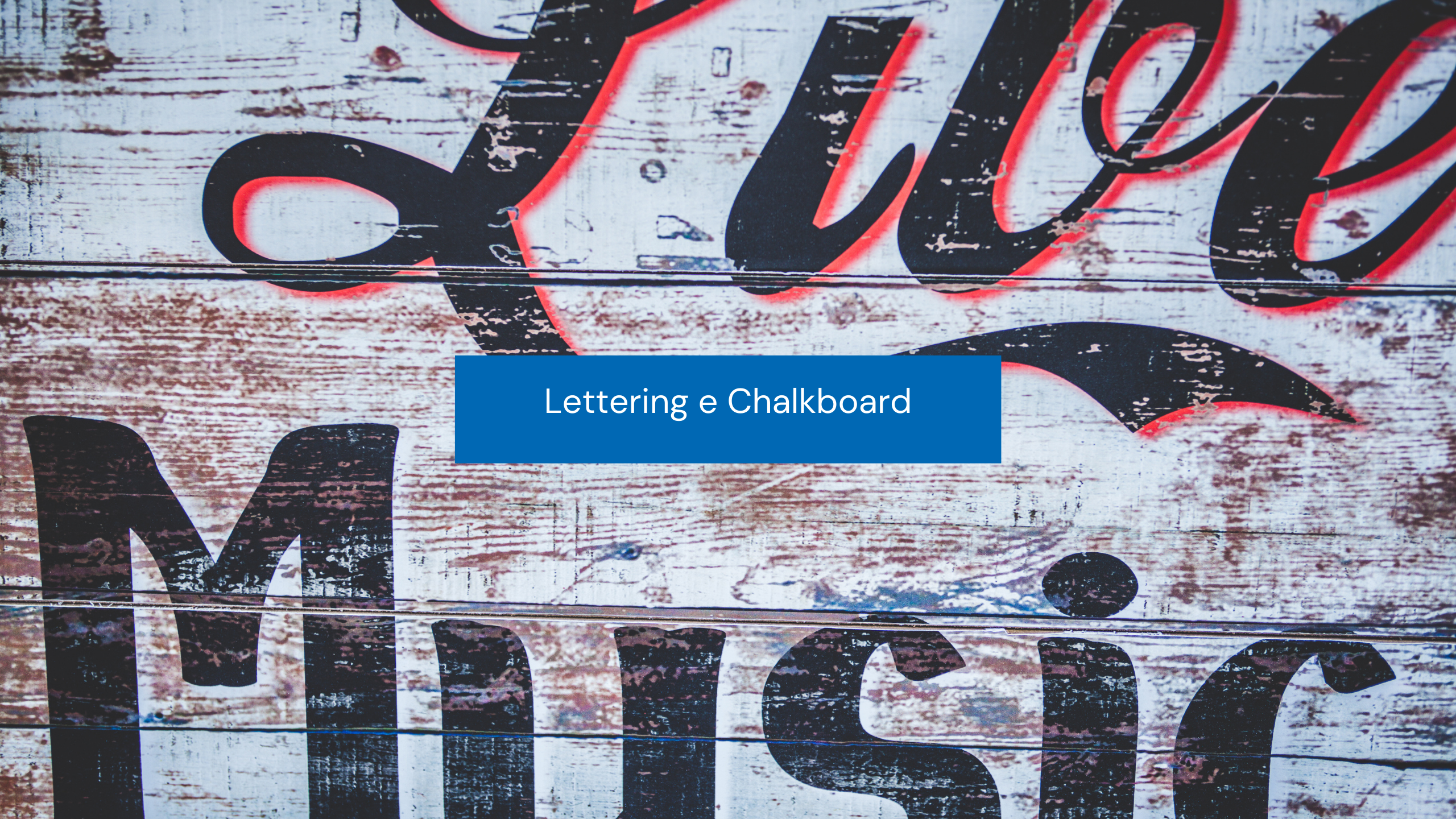 Lettering e Chalkboard